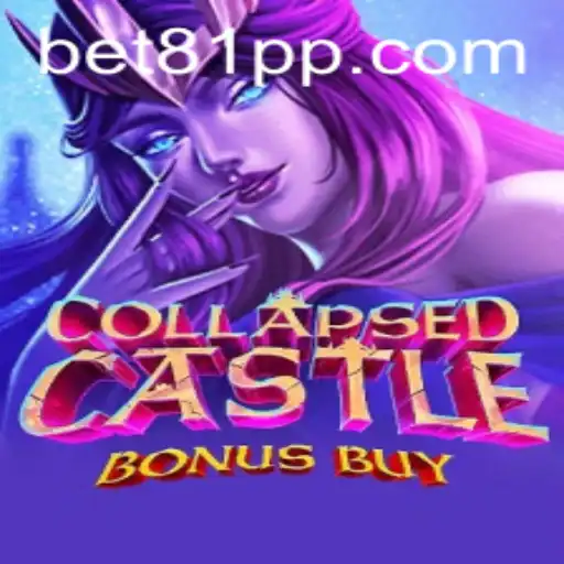 Explore CollapsedCastleBonusBuy and 81PP.COM: A Unique Gaming Experience