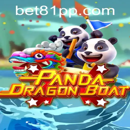 PANDA DRAGON BOAT: An Exciting Adventure Game Powered by 81PP.COM