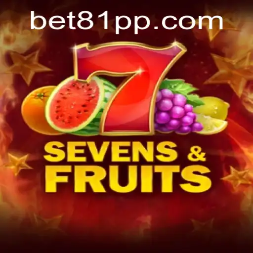 Discover the Exciting World of SevensFruits with 81PP.COM